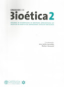 Ensaios de Bioética 2 - edição do Instituto de Bioética (UCP)