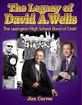 The Legacy of David A. Wells- The Lexington High School Band of Gold!