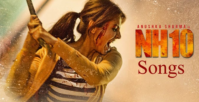  NH 10 Cenima Songs Free Download