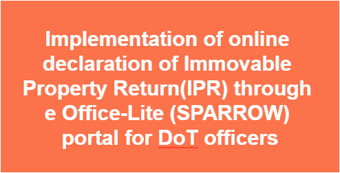 online-declaration-of-ipr-through-eOffice-Lite-SPARROW-paramnews