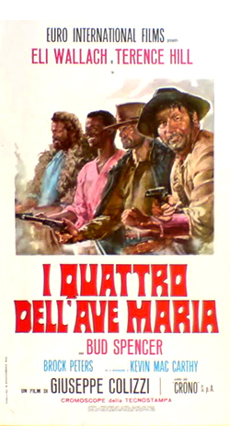 Westerns All Italiana 50th Anniversary Of I Quattro Dell Ave Maria Ace High