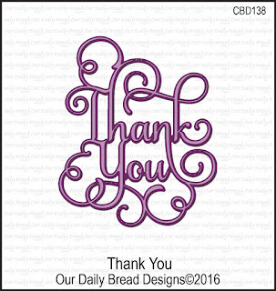 Our Daily Bread Designs Custom Die: Thank You