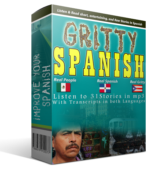 Learn Real Conversational Spanish with urban, gritty dialogues