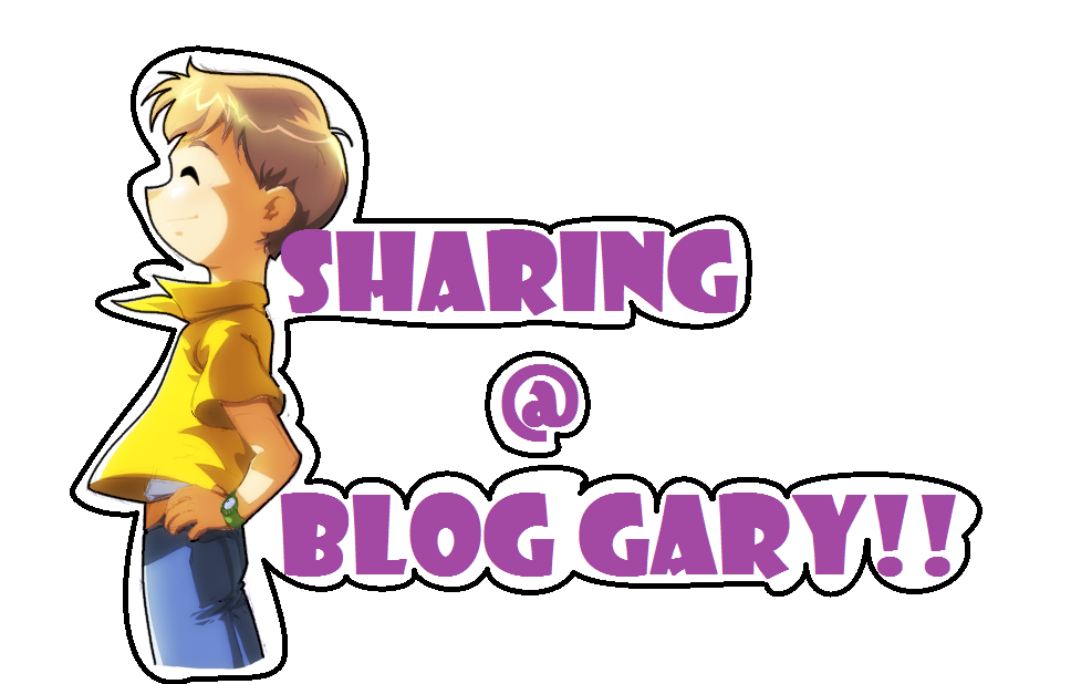 sharing @ blog gary!!