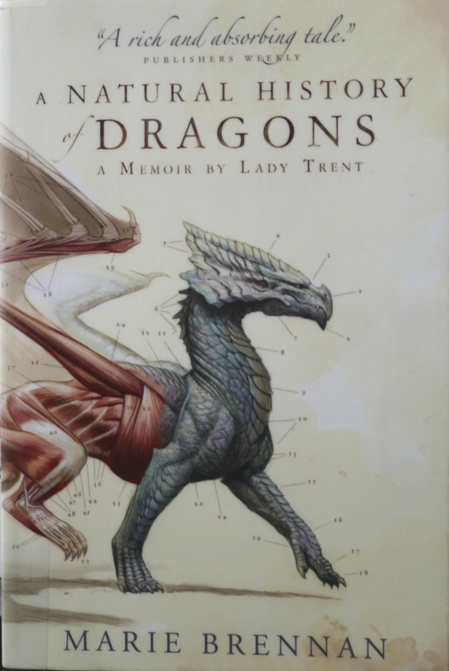Valopolku Marie Brennan A natural history of dragons a memoir by Lady Trent