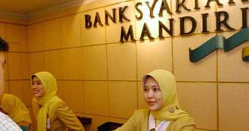 Lowongan Kerja Bank Mandiri Syariah 2013  Akhir Blog