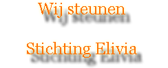 Wij steunen Stichting Elivia