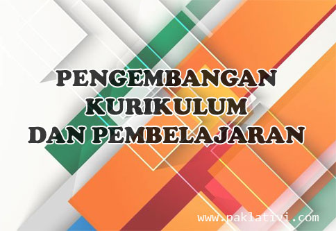 Dasar Dasar Pertimbangan Dalam Pengembangan Kurikulum Catatan Pak Lativi Gr Dasar Dasar Pertimbangan Dalam Pengembangan Kurikulum Catatan Pak Lativi Gr