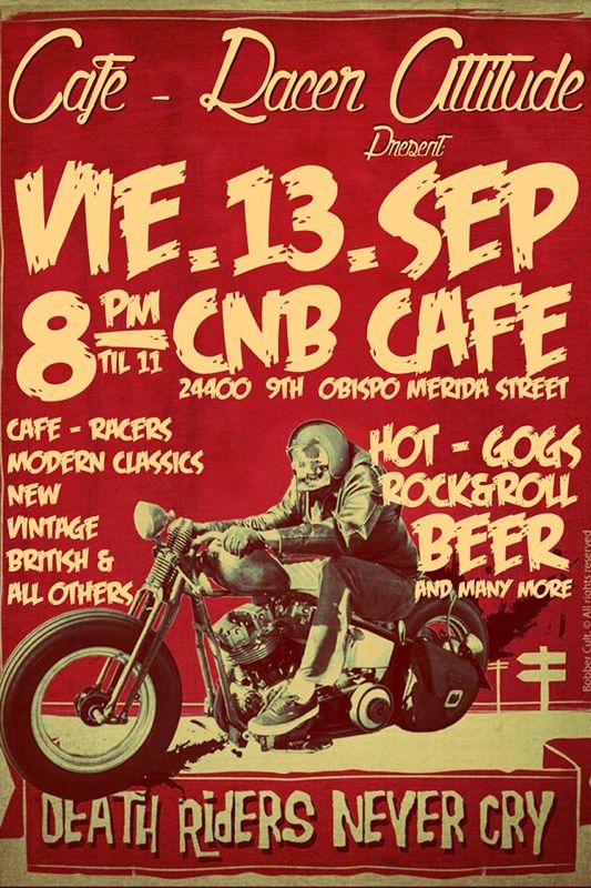 cafe-racer-attitude-especial-death-riders-never-cry