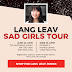 Lang Leav's Sad Girls Tour