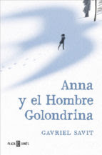  Anna y el hombre golondrina 