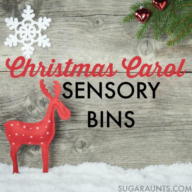 http://www.sugaraunts.com/2015/12/christmas-carols-sensory-bins-for-kids.html