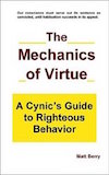 The Mechanics of Virtue