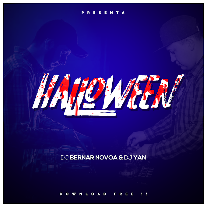 PACK HALLOWEEN 2018 - DJ YAN & Bernar Novoa
