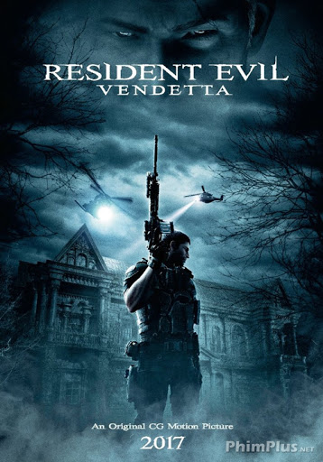 Phim Vùng Đất Quỷ Dữ: Nợ Máu - Resident Evil: Vendetta (2017)