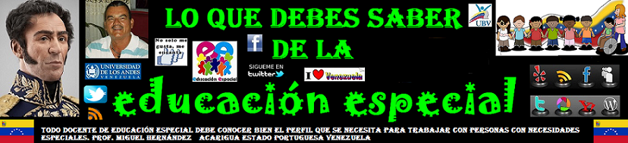 LO QUE DEBES SABER DE LA EDUCACIÓN ESPECIAL EN VENEZUELA