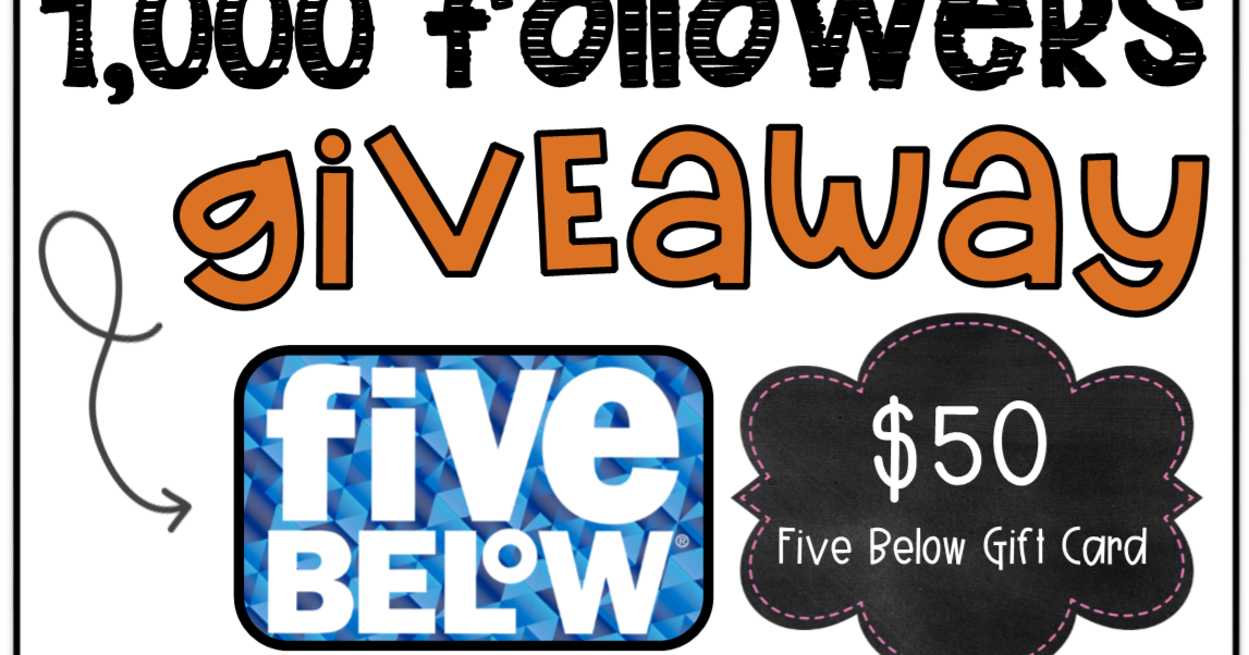 1 000 Followers Giveaway Week 2 50 Five Below Gift Card Giveaway A 