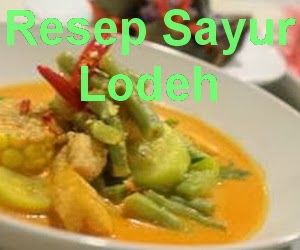 Resep Sayur Lodeh Resep Sayur Lodeh
