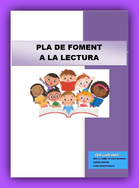 PLA DE FOMENT A LA LECTURA (CEIP Lluís Vives)