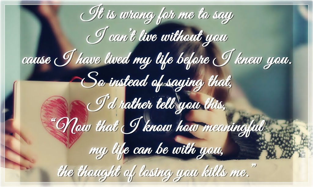 I can't live without you. I can t be without you. I can t be without you. Life without love. I can't live without you.