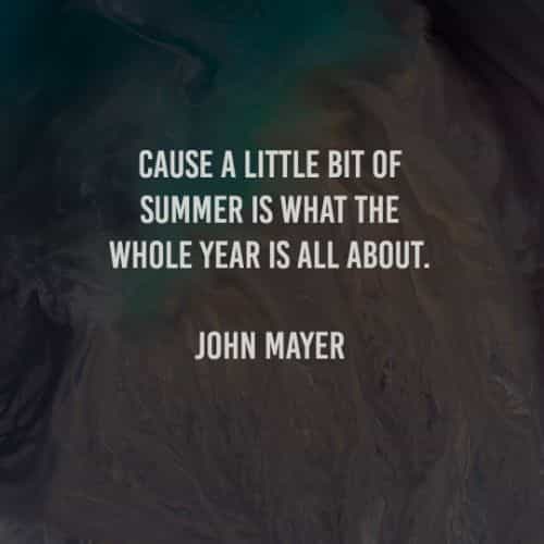 Summer quotes that will inspire you about summertime