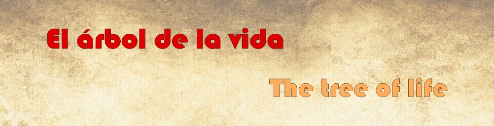 El ÁRBOL DE LA VIDA - THE TREE OF LIFE