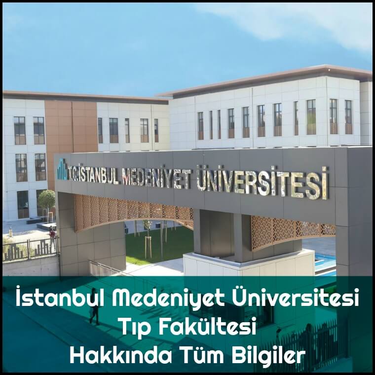 istanbul medeniyet universitesi tip fakultesi hakkinda tum bilgiler tip fakultesi rehberi