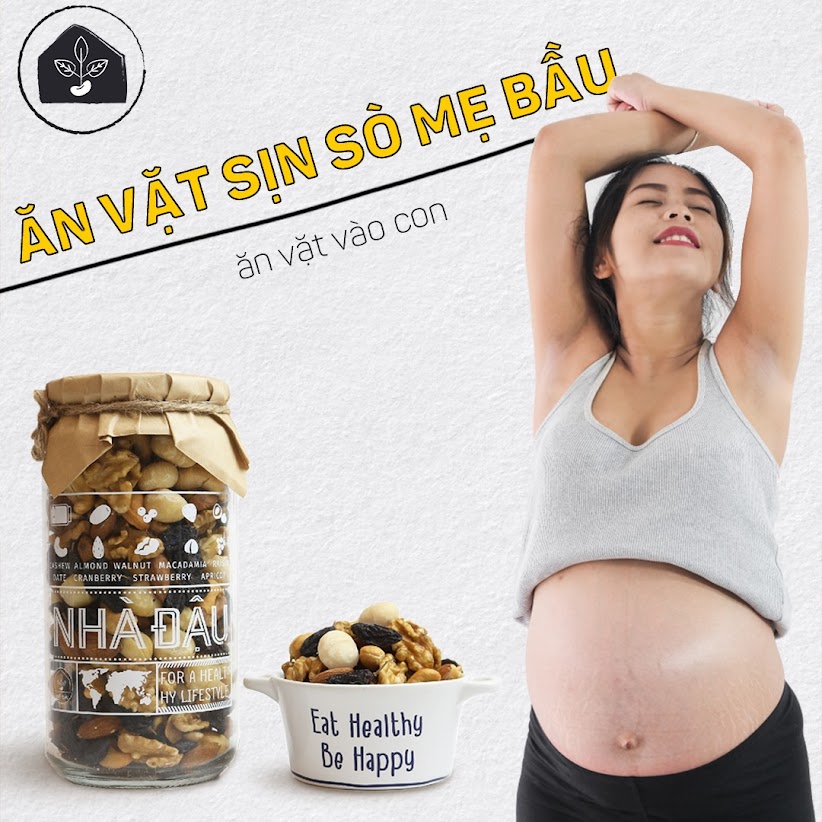[A36] Mua Mixnust và Mixfruits Nhà Đậu cho Mẹ Bầu
