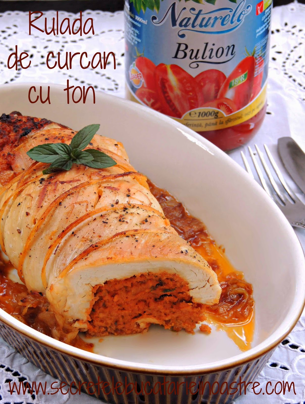 RULADA DE CURCAN CU TON