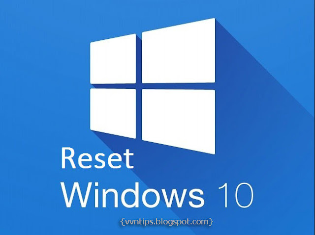 Reset Windows 10
