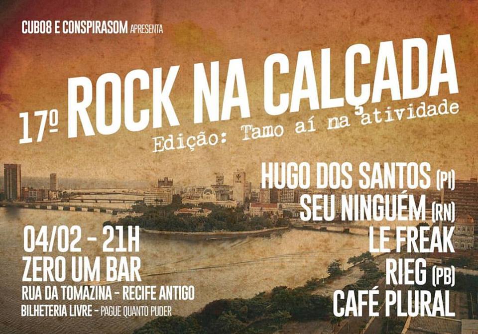 ROCK NA CALÇADA 04/02/2017