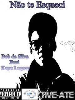 Bob da Silva – Não Te Esqueci Feat Kayo Logacy [Download Free]
