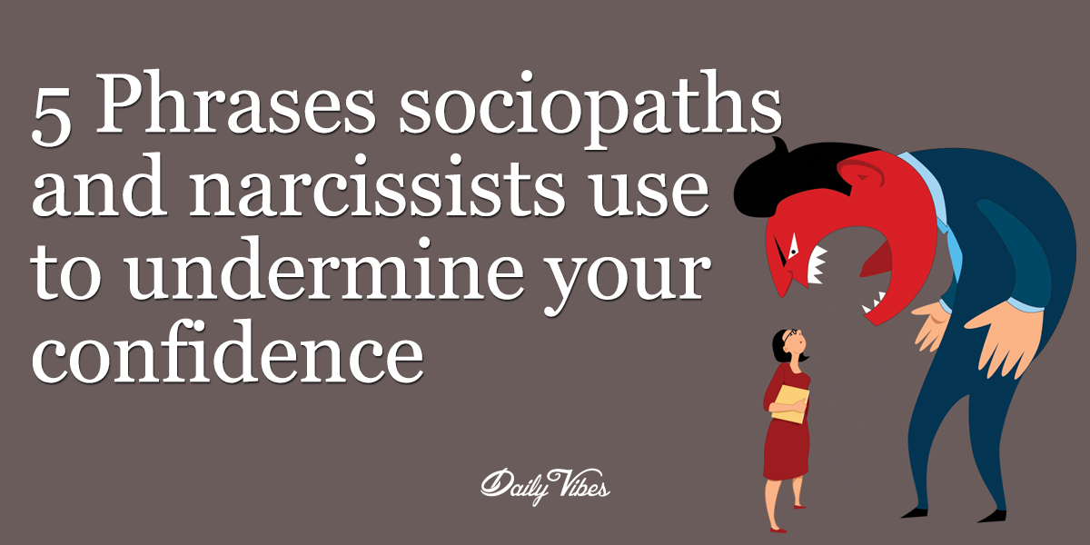 11 ways to know youre dating a sociopath Red flags: how to identify a psychopathic bond typically, in less than a few weeks of dating you'll hear that you're the love of their life, they want to be with. 11 ways to know youre dating a sociopath Red flags: how to identify a psychopathic bond typically, in less than a few weeks of dating you'll hear that you're the love of their life, they want to be with.