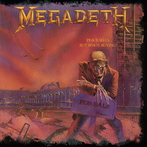 Album Review Megadeth - Peace sells.but whos buying (25th Anniversary)