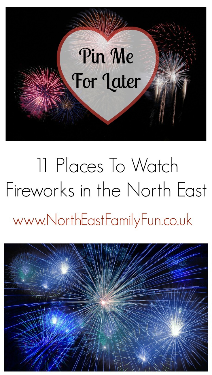 11 Places to Watch a Fireworks Display in the North East 2016 North