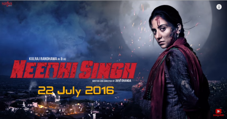 Complete cast and crew of Needhi Singh - The Movie  (2016) Punjabi movie wiki, poster, Trailer, music list - Kulraj Randhawa, Movie release date 22 July, 2016