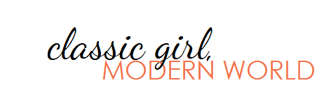 classic girl, modern world