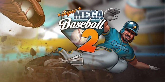 Super-Mega-Baseball-2