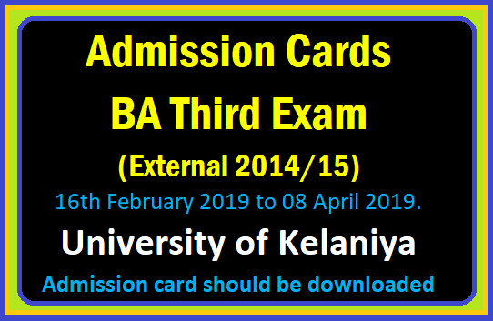 Admission Cards : BA Third Examination - External (2014/15) - University of Kelaniya