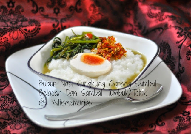Sinar Kehidupanku Bubur Nasi Kangkung Goreng