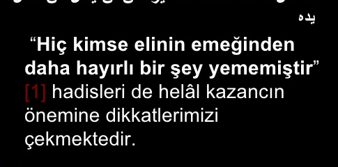 Kuran-ı Kerim'de Helal Lokma ve Dua Hakkında