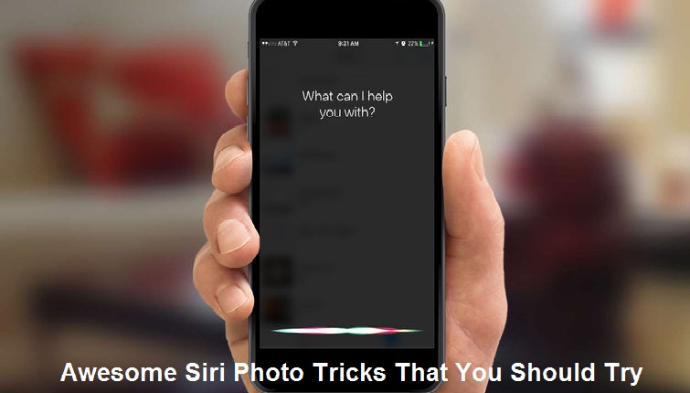 Awesome Siri Photo Tricks That You Should Try