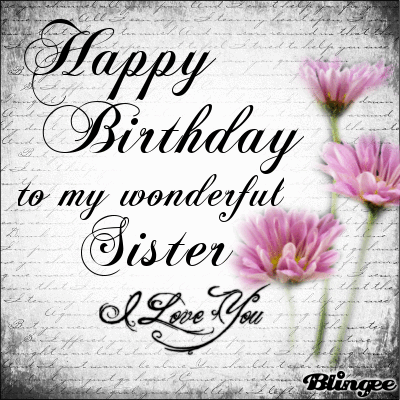 Birthday Wishes Sister Birthday Wishes Sister