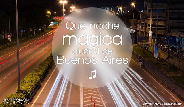 que noche mágica ciudad de Buenos Aires