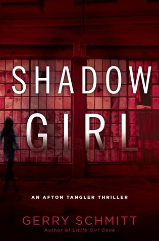 Review: Shadow Girl by Gerry Schmitt