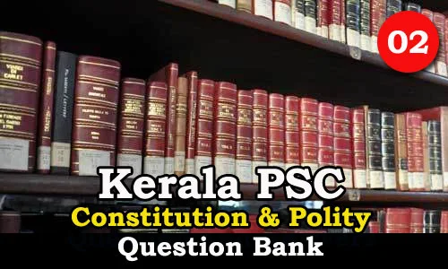 Questions on Constitution and Polity - 02