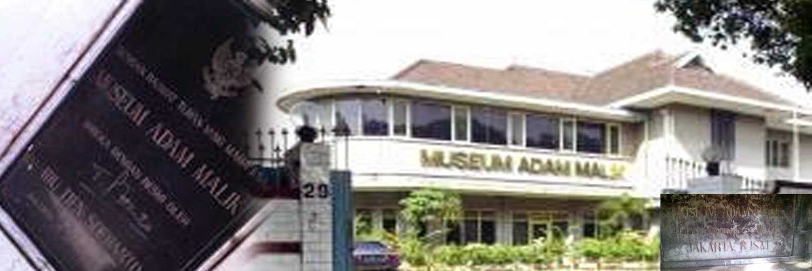 MUSEUM ADAM MALIK