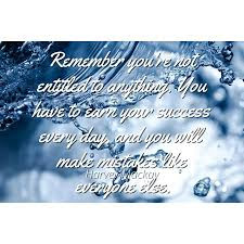 Motivational quote of the day by Harvey Mackay