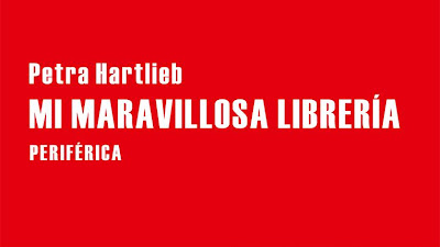 «Mi maravillosa librería», de Petra Hartlieb