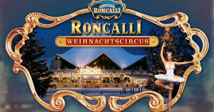 Circus Berlin Weihnachten 2022 Solo Circo X Sempre RONCALLI ORIGINAL WEIHNACHTSCIRCUS (D) La 13